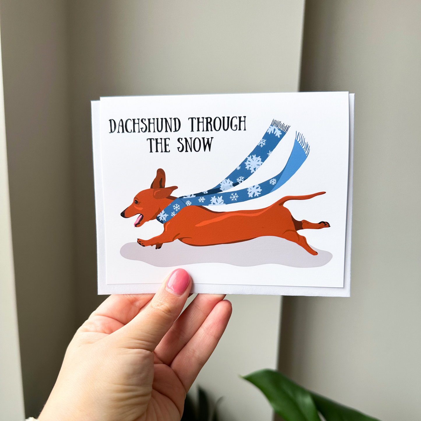 Dachshund Through The Snow Holiday Card