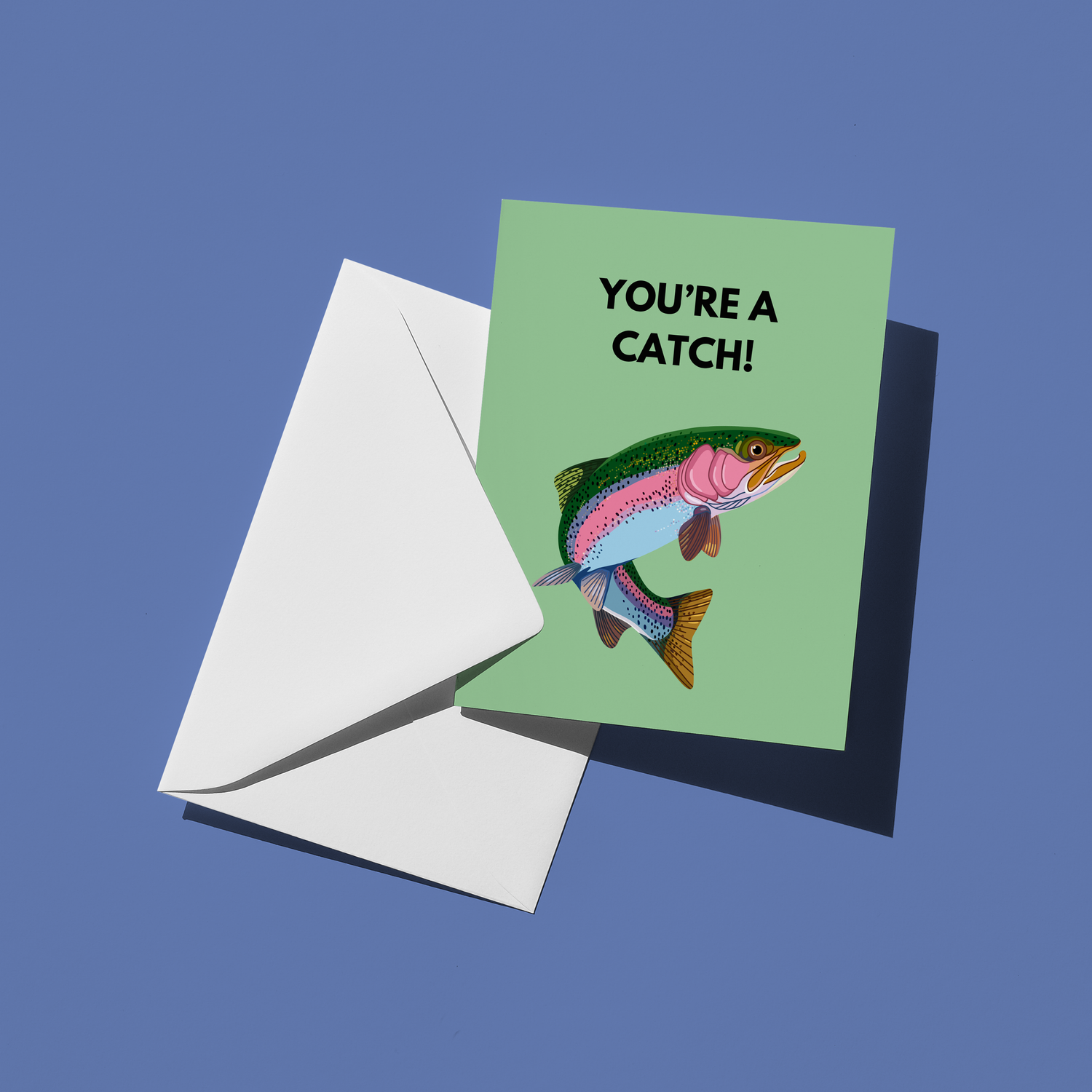 You're a Catch Greeting Card
