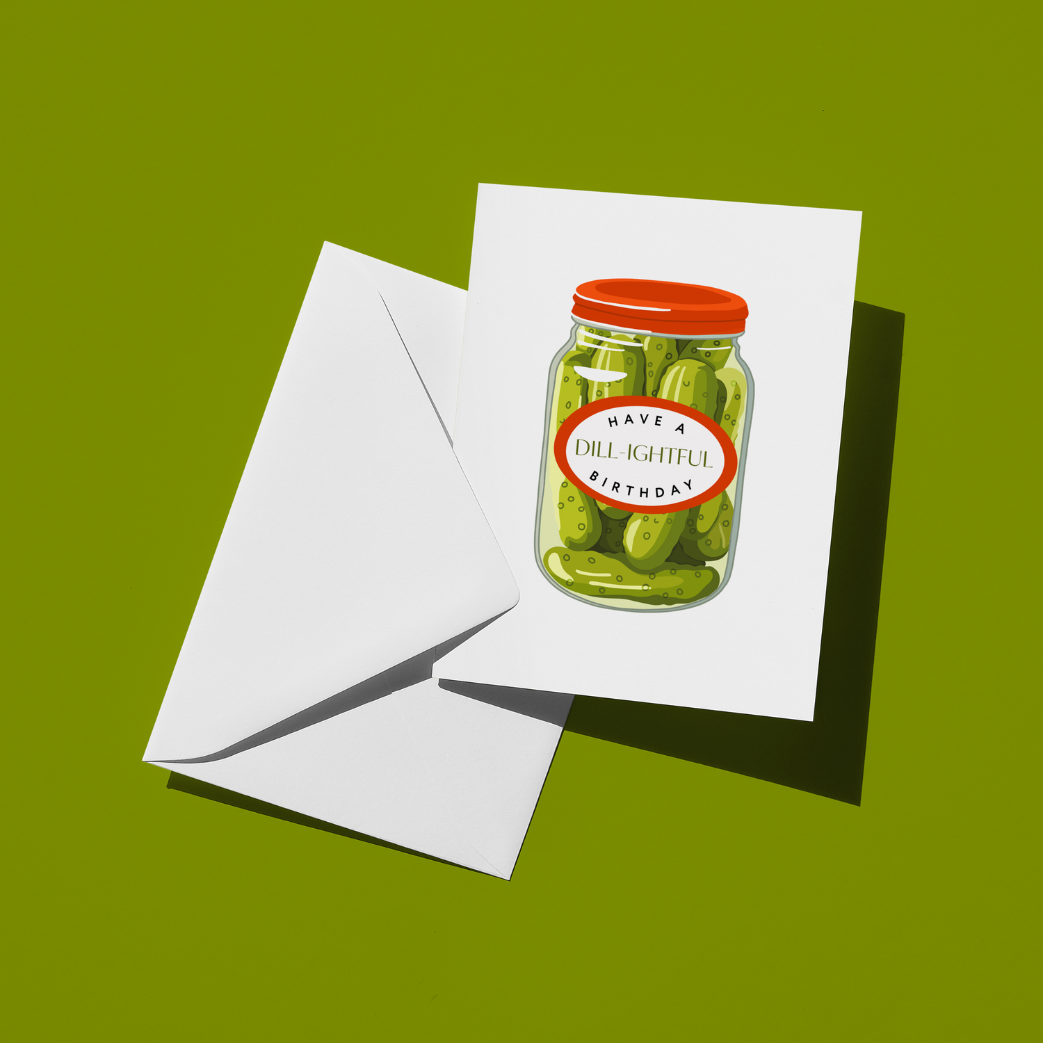 Have a Dill-ightful Birthday Card