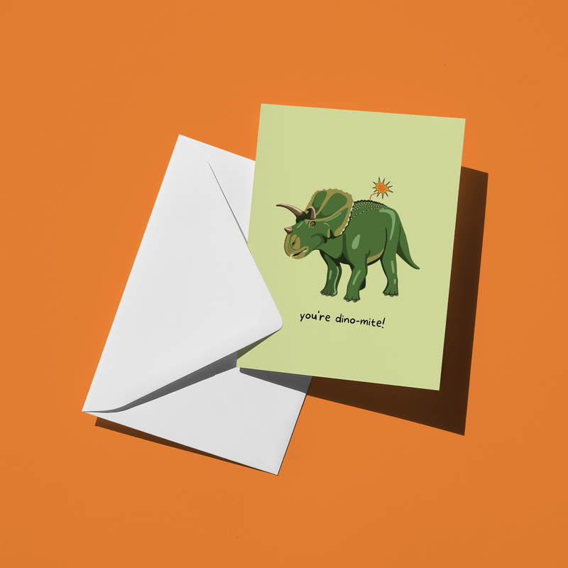 You're Dino-mite Greeting Card