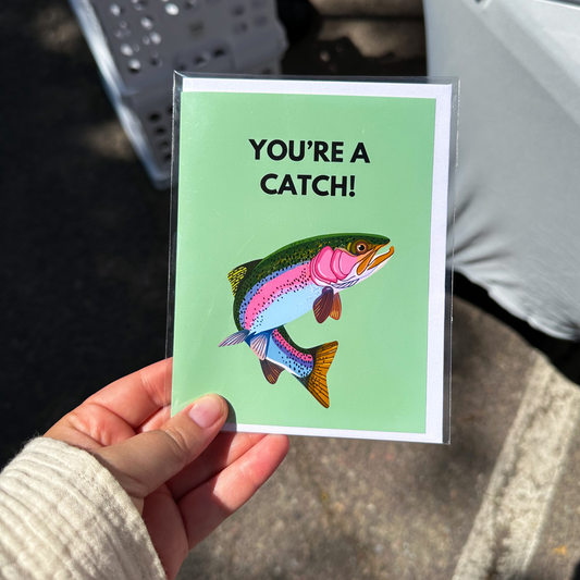 You're a Catch Greeting Card