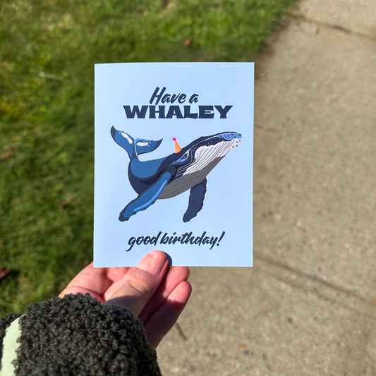 Have a Whaley Good Birthday Card